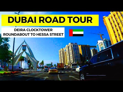 DUBAI ROAD TOUR | DEIRA CLOCKTOWER ROUNDABOUT TO HESSA STEET EXIT 12