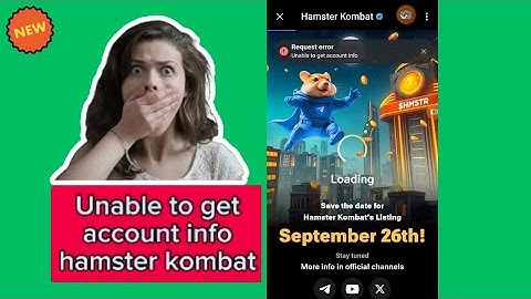 Unable to Get Account Info Hamster Kombat | Request Error Unable to Get Config Error 😱