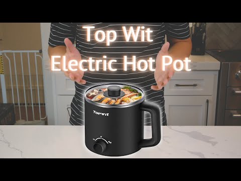 Top Wit Electric Hot Pot Review 
