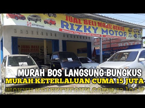 Murah Harga Mobil Bekas Di | Showroom Rizky Motor Cash Cuma 15 Juta ...
