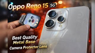 Oppo Reno 15 5G 💯 Original 0% Feel  Metal Base Camera Lens Protector - Oppo Reno 15 Camera Lens ⚡️ screenshot 5
