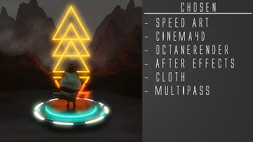 Chosen | Speed Art | Cinema4D/Octane Renderer