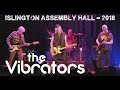 Capture de la vidéo The Vibrators - Islington Assembly Hall. London. 2018