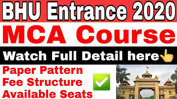 BHU MCA Course Detail 2020 ।। BHU Entrance Exam 2020