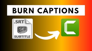 How to Burn in Captions to a Video in Camtasia