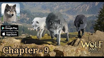 Wolf Game : The Wild Kingdom - Gameplay Walkthrough Chapter 9 (Android, iOS)