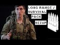 Basic Long Range / Survival Pack Setup
