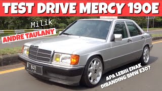 TES LANGSUNG MERCY 190E ANDRE TAULANY