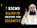 7 Signs Allah Is Working Silently For You Islamic Reminder Mufti Menk Motivation