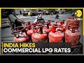 India LPG Price Hike ₹993: Biggest Ever Jump Amid West Asia War Impact | WION