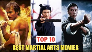 Top 10 Best Martial Arts Movies of All Time