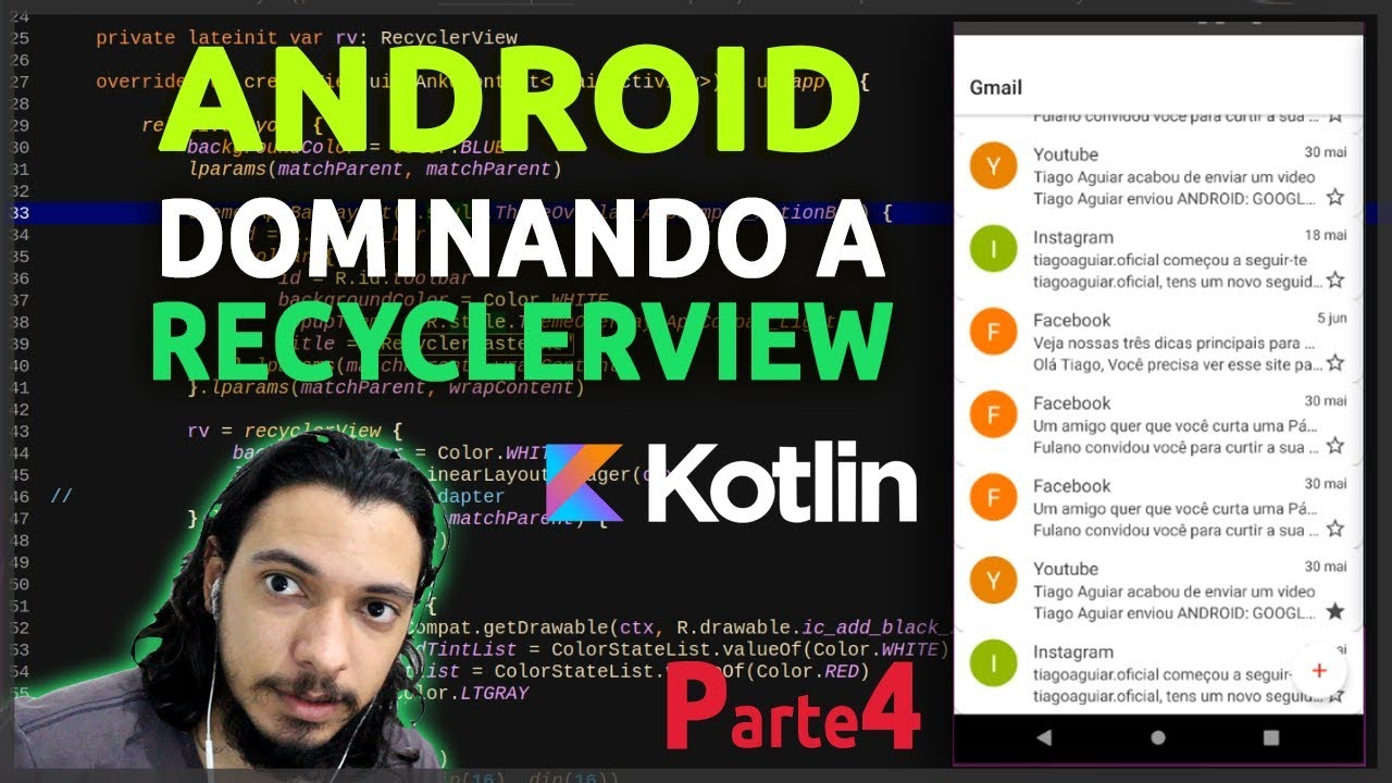 DOMINANDO RECYCLERVIEW NO ANDROID | ADICIONANDO DADOS GMAIL | KOTLIN #4