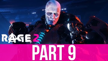 RAGE 2 Gameplay Walkthrough Part 9 - BOSS GENERAL CROSS (Full Game)