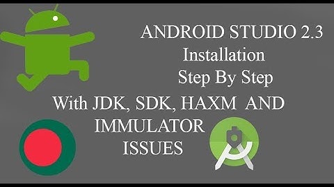 Android Studio 2.3 install Process