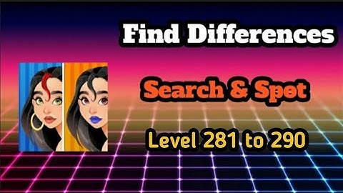 Find differences search & spot Level 281 to 290 || Ds gaming club