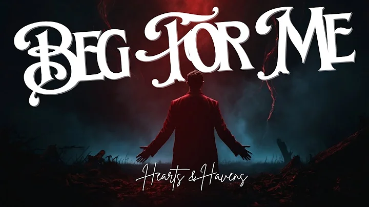 “Beg for Me" – When Passion Turns to Power