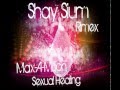 Max-A-Million - Sexual Healing (Shay Sium Dancehall Remix)