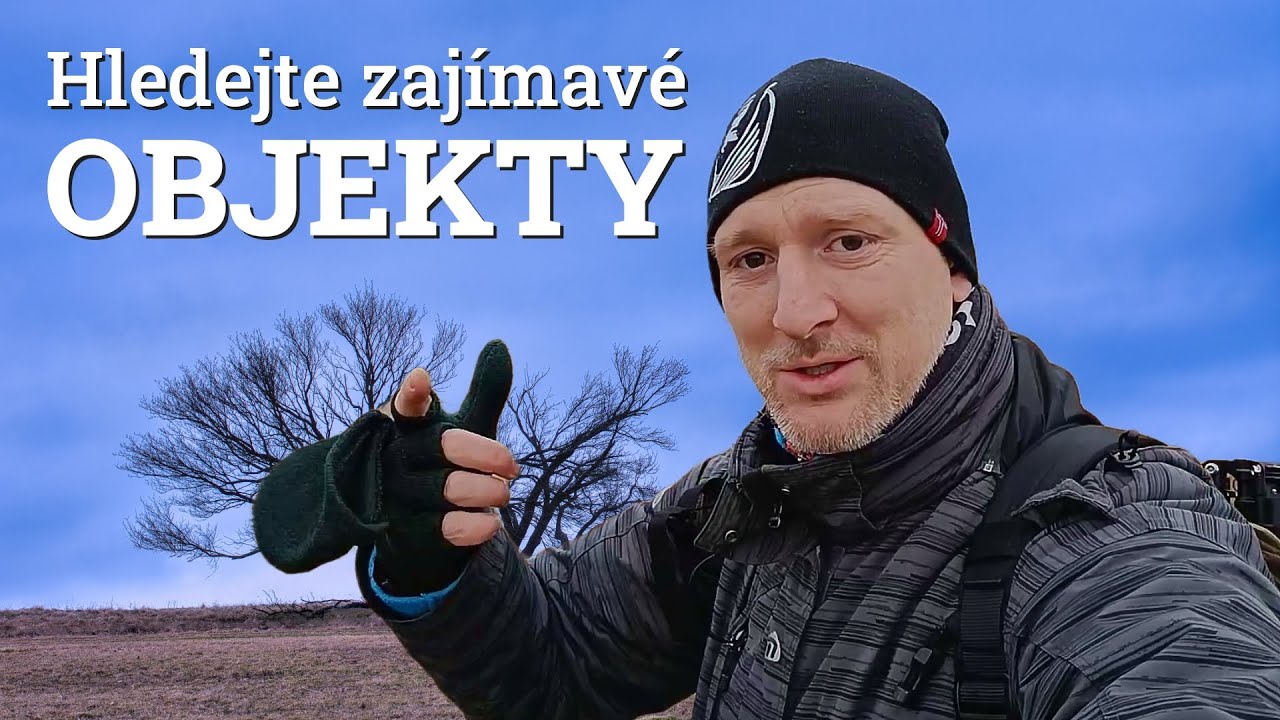 Hledejte zajímavé objekty, i když počasí není příznivé | Fotky pro příště.