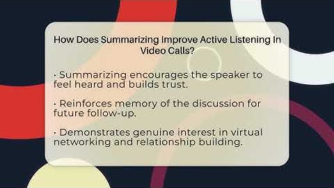 How Does Summarizing Improve Active Listening In Video Calls? - Virtual Communication Hub