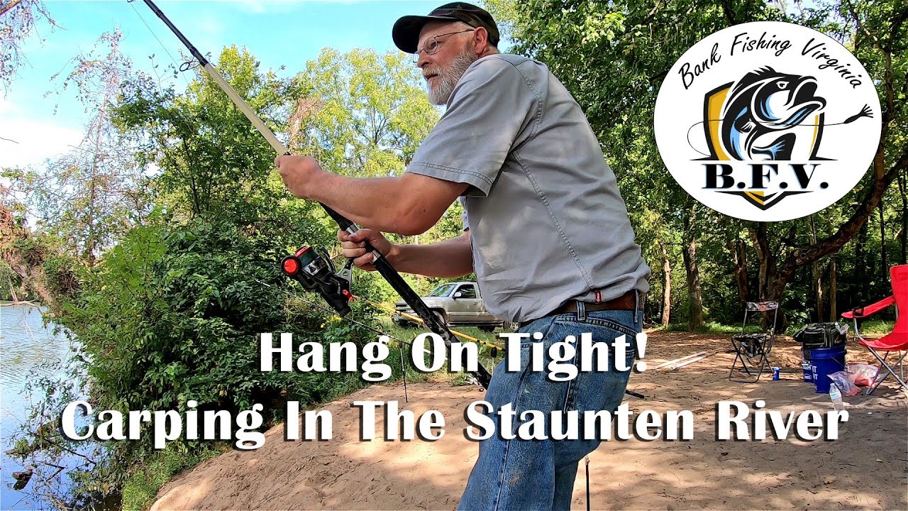 Carp Angling On The Staunton River YouTube