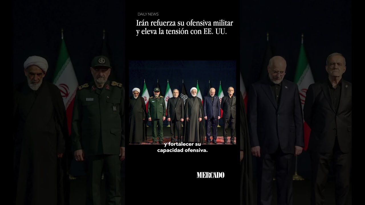 Irán refuerza su ofensiva militar y eleva la tensión con EEUU