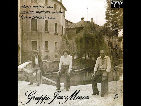 Gruppo Jazz Marca – Aria Di Città GRUPPO JAZZ MARCA - ARIA DI CITTA' – ( - IAF LP J 6002