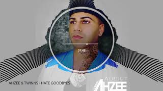 Watch Ahzee Hate Goodbyes video