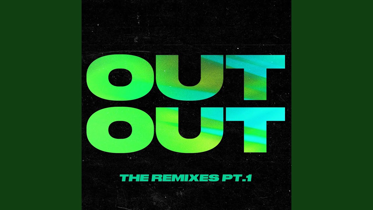 OUT OUT (feat. Charli xcx & Saweetie)