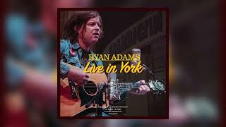 Why Do They Leave? - Ryan Adams Live in York (York Barbican April 14. 2023)