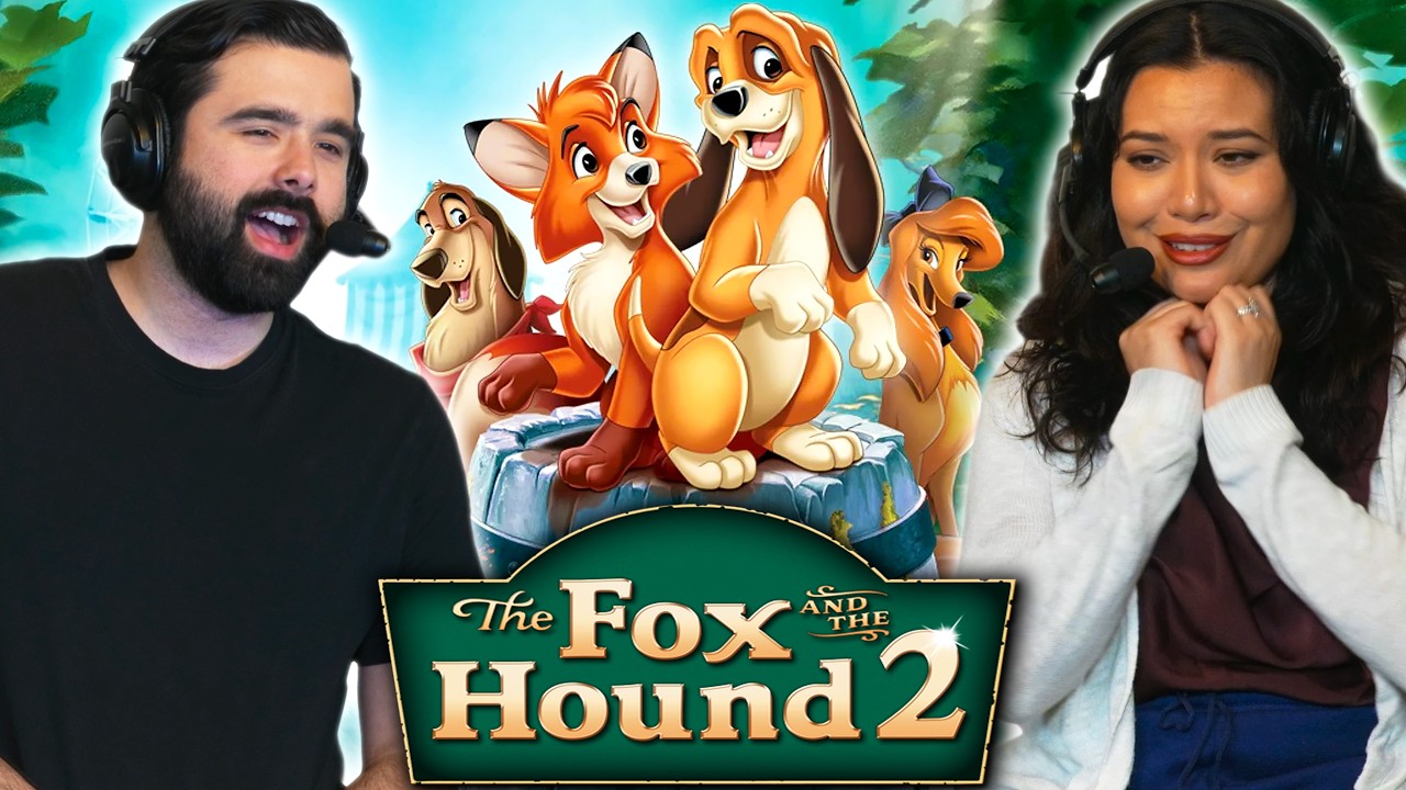We Watched THE FOX AND THE HOUND 2 for the FIRST TIME! GOOD DOGGIE, NO BONE