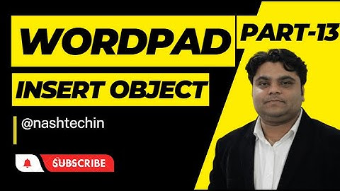 wordpad Insert object  Tool Tutorial Step by step in Hindi Learn Wordpad Basic part 13