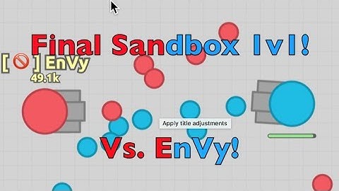 Sandbox 1v1 Vs. EnVy - Diep.io