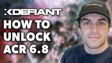 How to Unlock Acr 6.8 in Xdefiant (Full 2024 Guide)