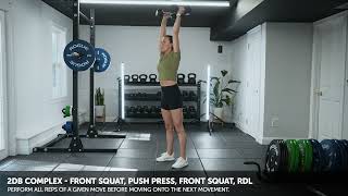 2DB Complex - Front Squat, Push Press, Front Squat, RDL