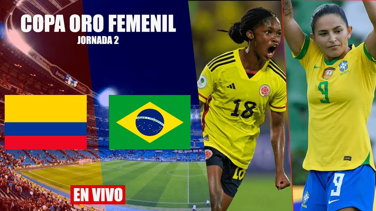 COLOMBIA 01 BRASIL FEMENINO FINAL EL MEJOR PARTIDO de LA COPA ORO