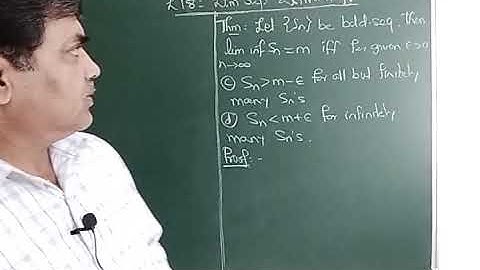 Real Analysis I_Real Sequence_L18(limsup & liminf IV)