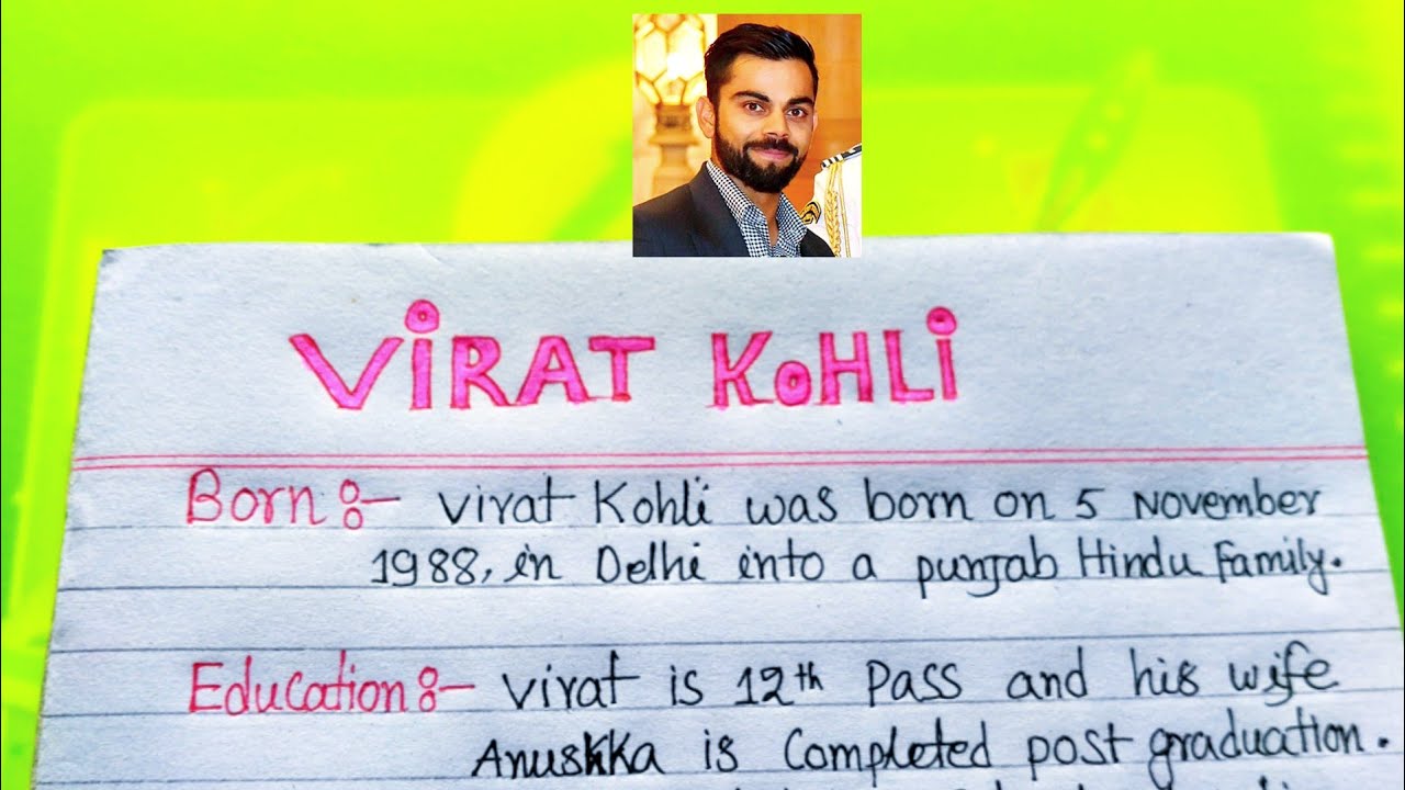 write a biography of virat kohli using the following points