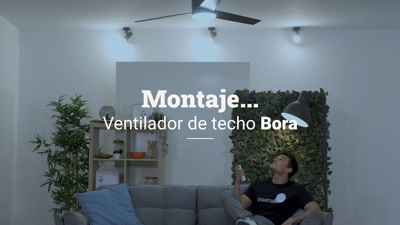Montaje de Ventilador de Techo Bora | UniversalBlue - YouTube