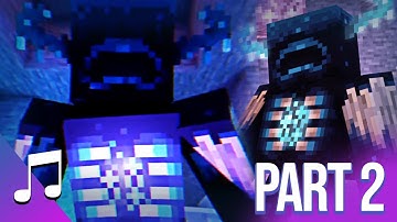 🎵 The Warden - Believer | PART 2 (Minecraft Song Video)