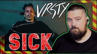 VRSTY [][][] Sick [][][] Reaction [][][] For Mark