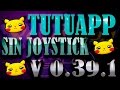 TUTUAPP POKEMON GO O.39.1 PARA ANDROID SIN JOYSTICK
