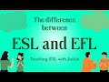Whats the difference between esl and efl  teaching esl and efl with jackie