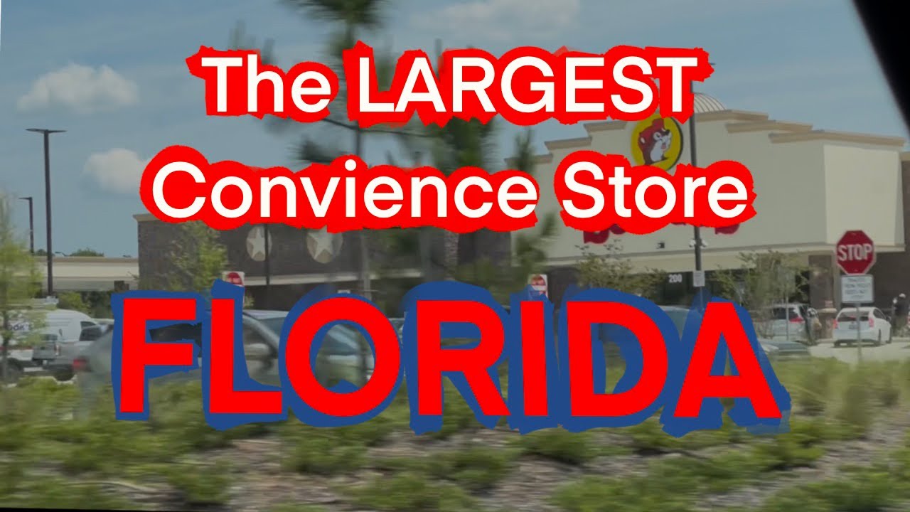 BUC-EES the 55,000 Square Feet Convenience Store