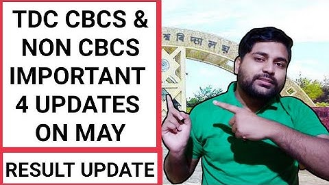 4 upcoming TDC updates on May | Cbcs & Non cbcs Results update | Assam University | Pranoy Roy