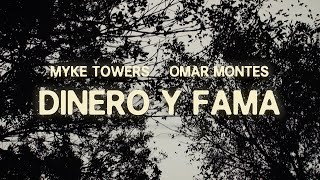 Myke Towers & Omar Montes - DINERO y FAMA (Video Oficial)