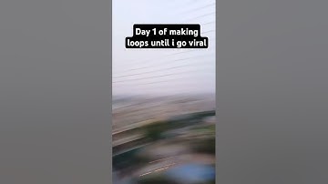 Day 1 of making loops until I go viral #loop #shorts #short