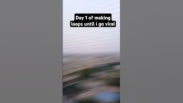 Day 1 of making loops until I go viral #loop #shorts #short