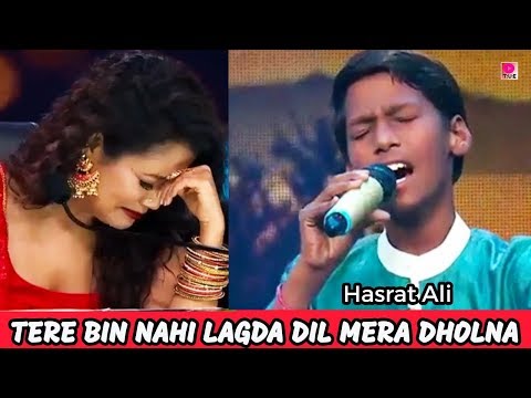 Tere Bin Nahi Lagda Dil Mera Dholna | Hasrat Ali Khan | Neha Kakkar