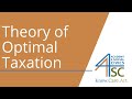 Understanding Optimal Taxation