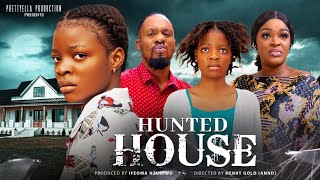 HUNTED HOUSE(NEW MOVIE 2024)CHACHA EKEPRETTYELLA NZOIWU2024 NIGERIAN MOVIENEW NOLLYWOOD MOVIES